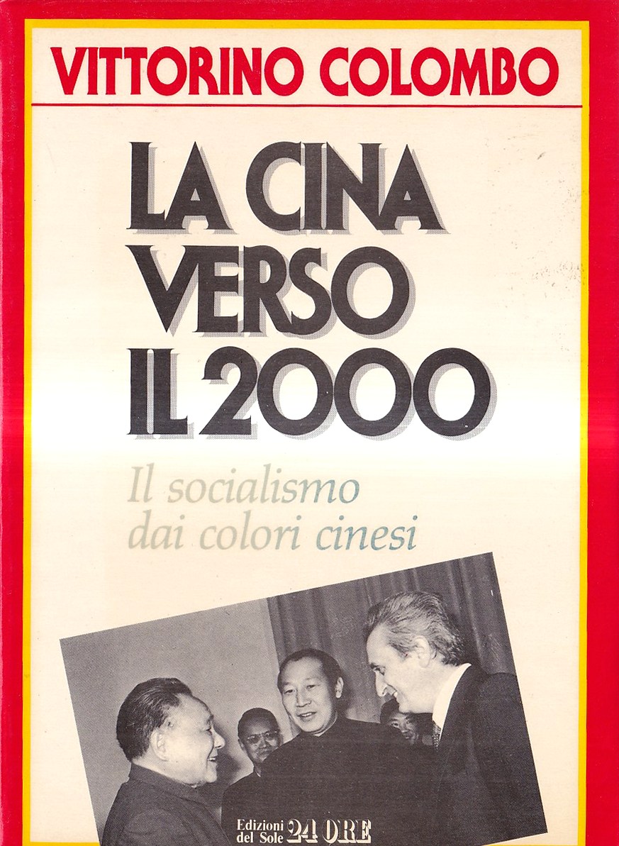 La Cina verso il 2000. Il socialismo dai colori cinesi