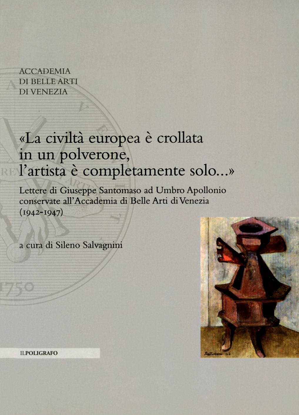 La civiltà europea è crollata in un polverone, l'artista è …
