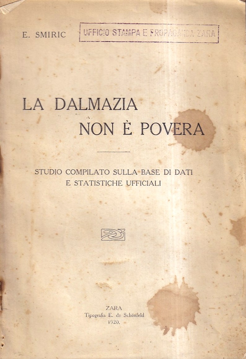 La Dalmazia non è povera. Studio compilato sulla base di …