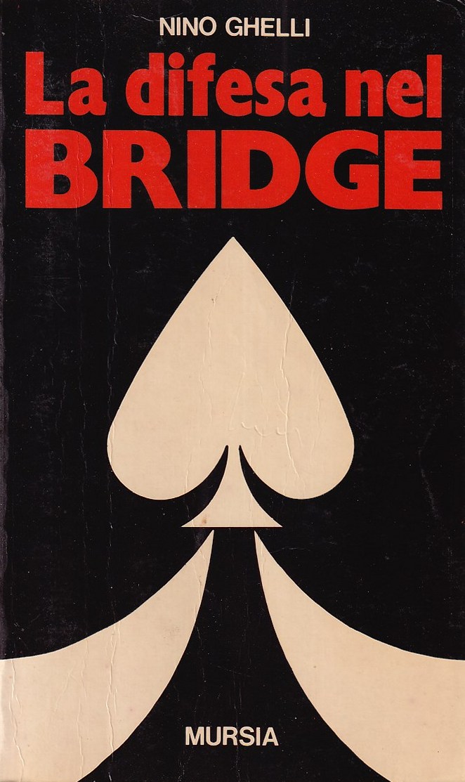 La Difesa Nel Bridge