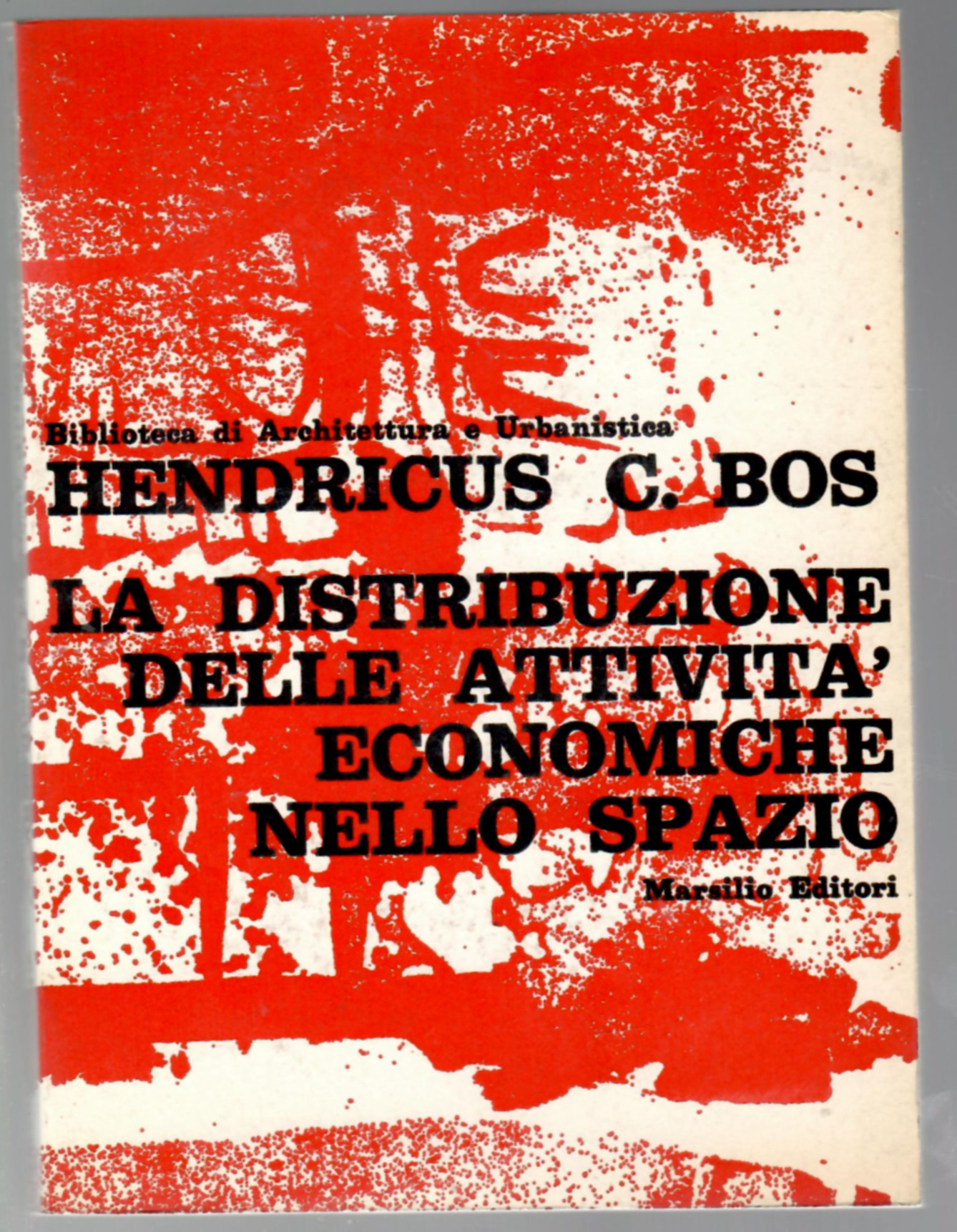 La distribuzione delle attività economiche nello spazio