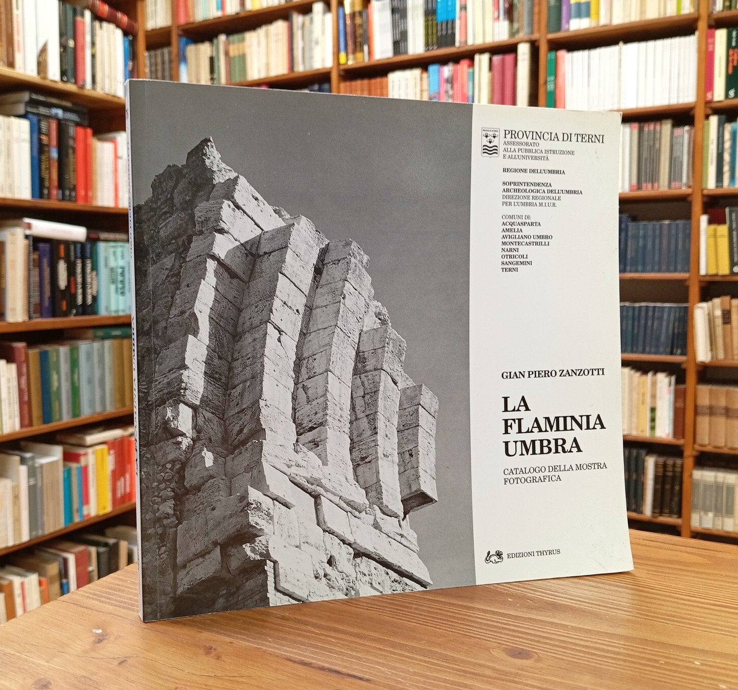 La Flaminia umbra. Catalogo della Mostra fotografica