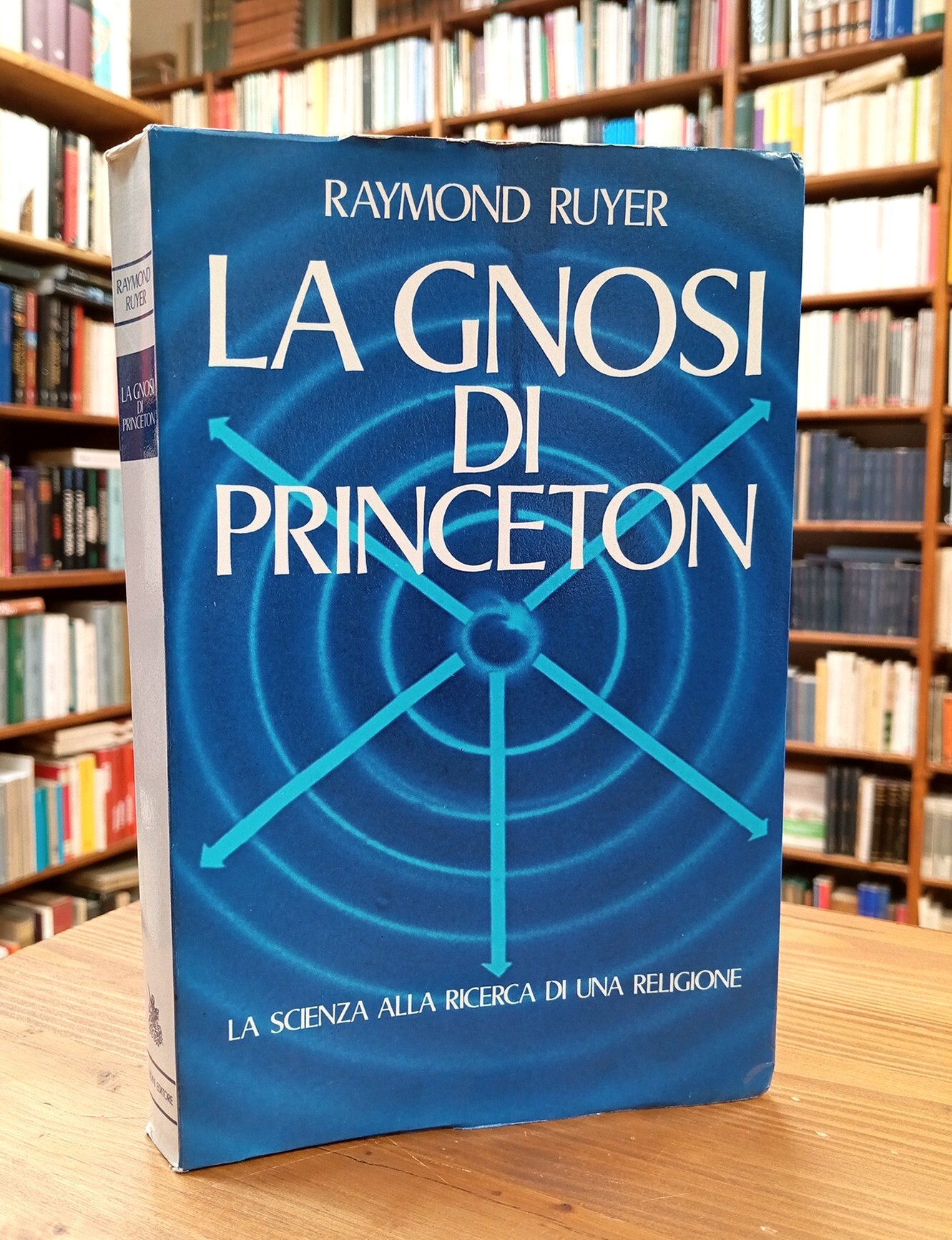 La gnosi di Princeton. La scienza alla ricerca di una …