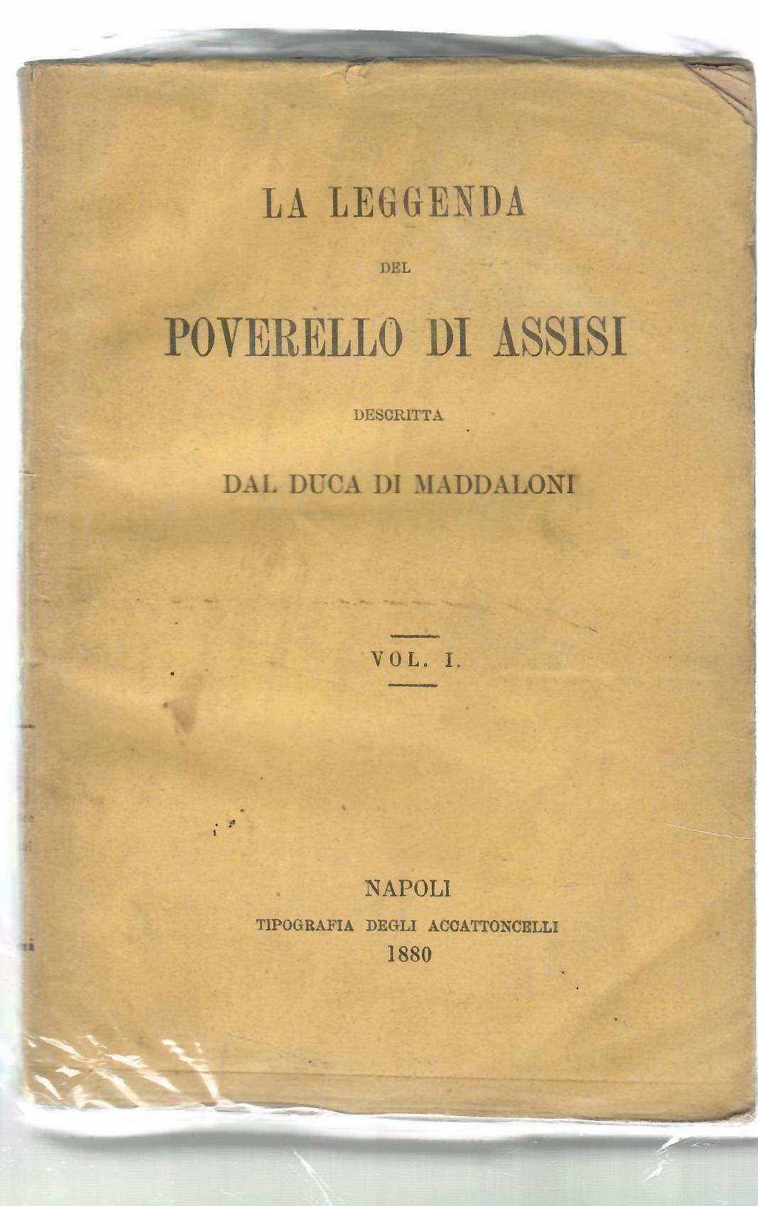 La Leggenda Del Poverello d'Assisi 2 Voll.