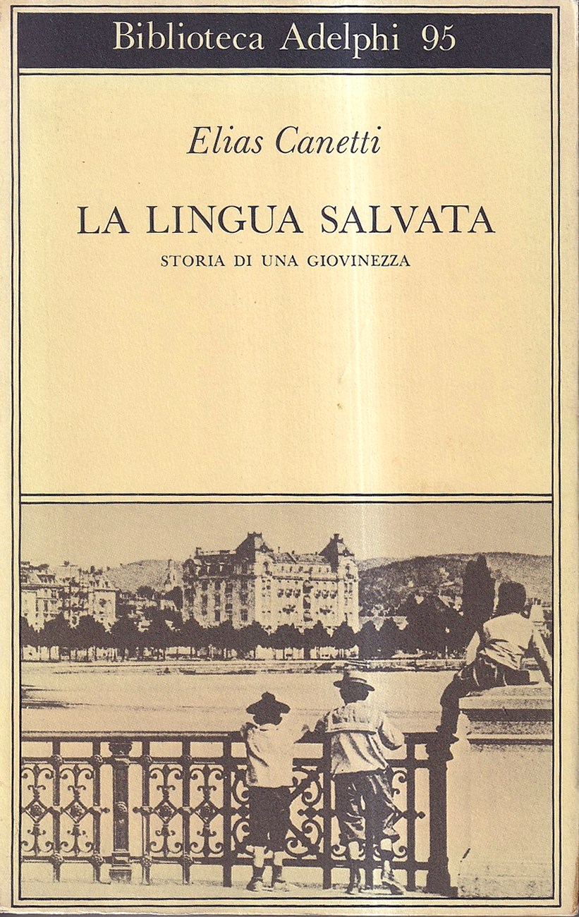 La lingua salvata. Storia di una giovinezza