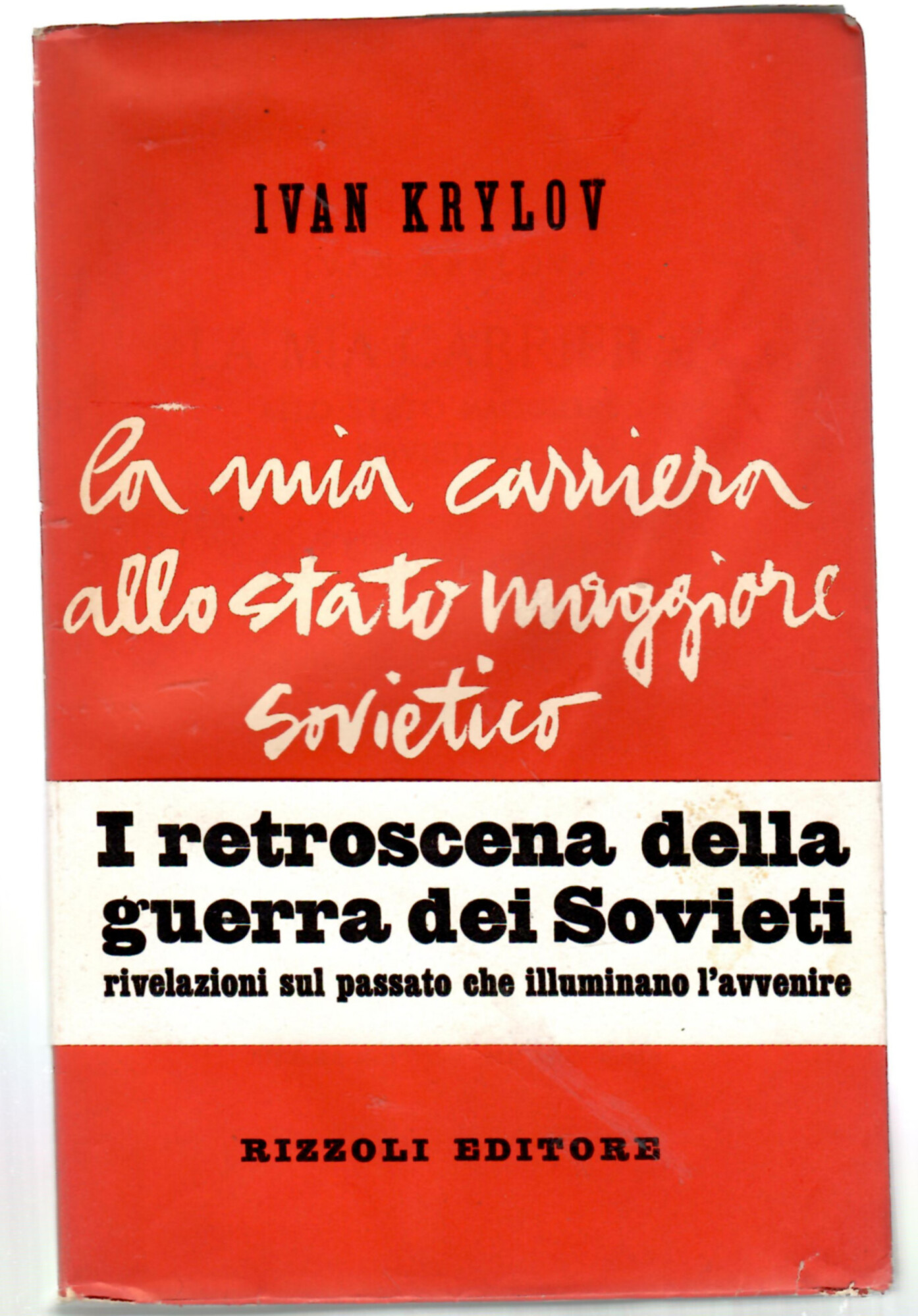 La mia carriera allo stato maggiore sovietico
