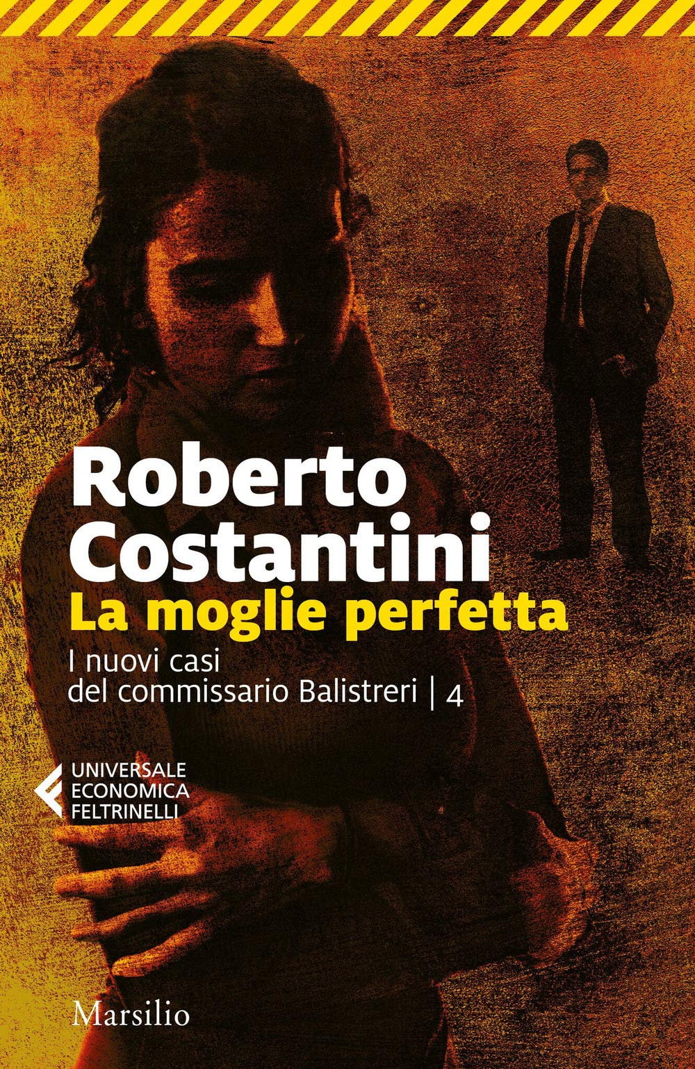 La moglie perfetta (I nuovi casi del commissario Balistreri: Vol. …