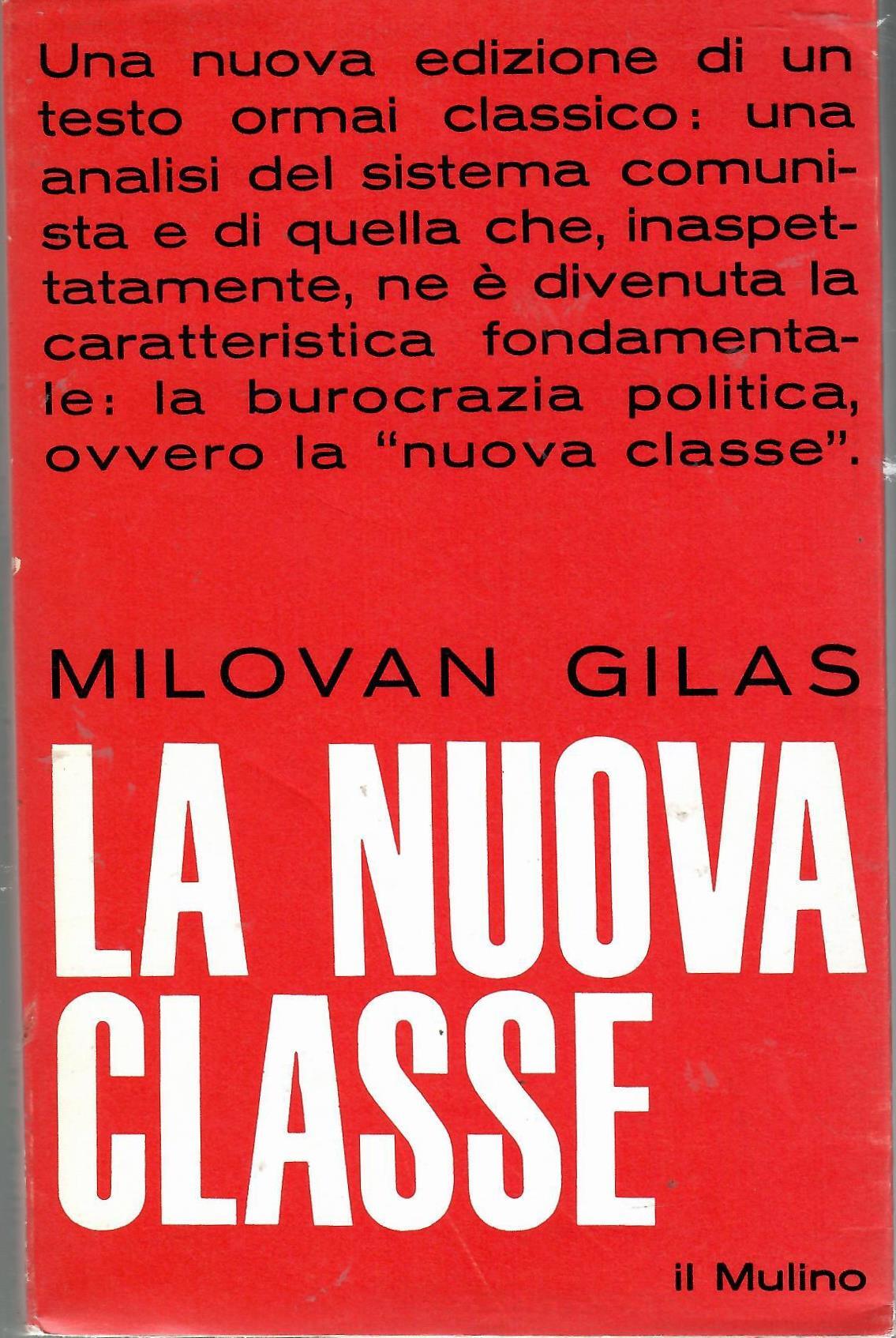 La nuova classe. Una analisi del sistema comunista