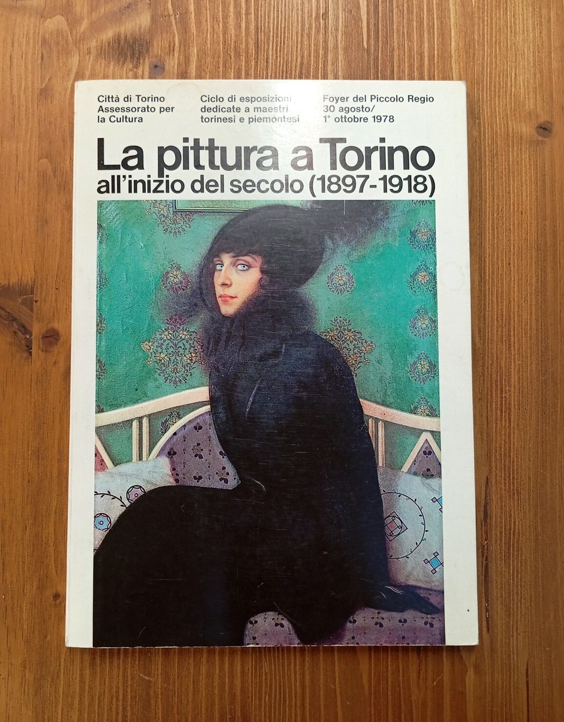 La pittura a Torino all'inizio del secolo (1897-1918)
