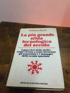 La più grande sfida tecnologica del secolo