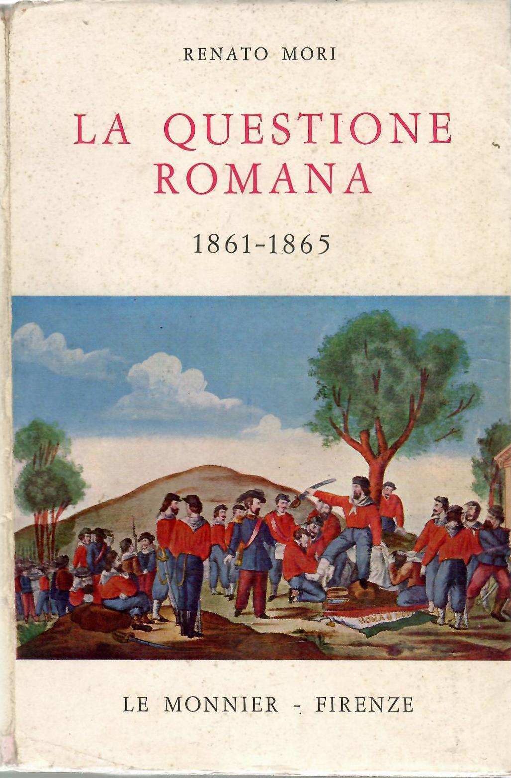 La Questione Romana 1861-1865