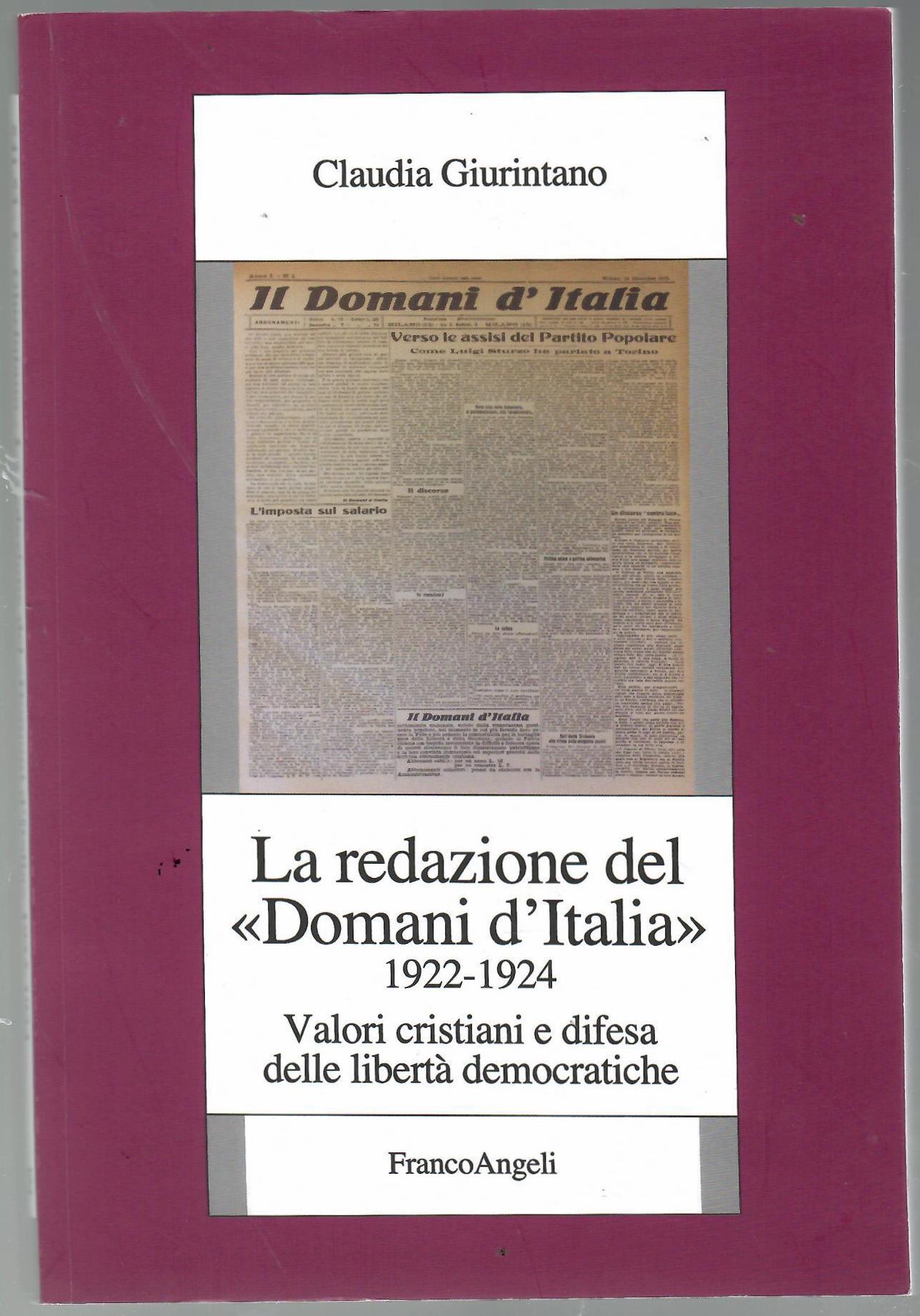 La Redazione Del Domani d'Italia 1922 1924. Valori Cristiani e …