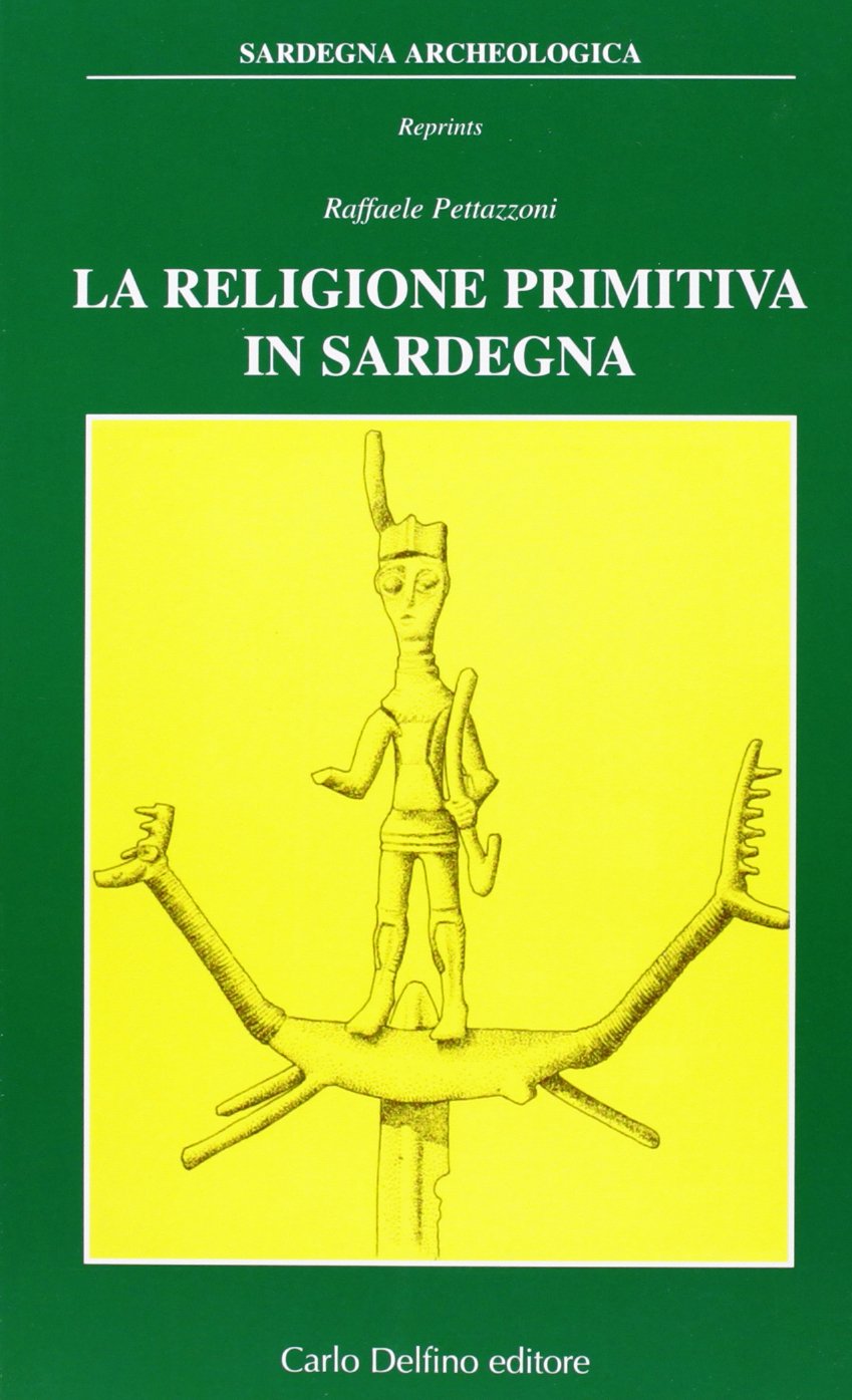 La religione primitiva in Sardegna