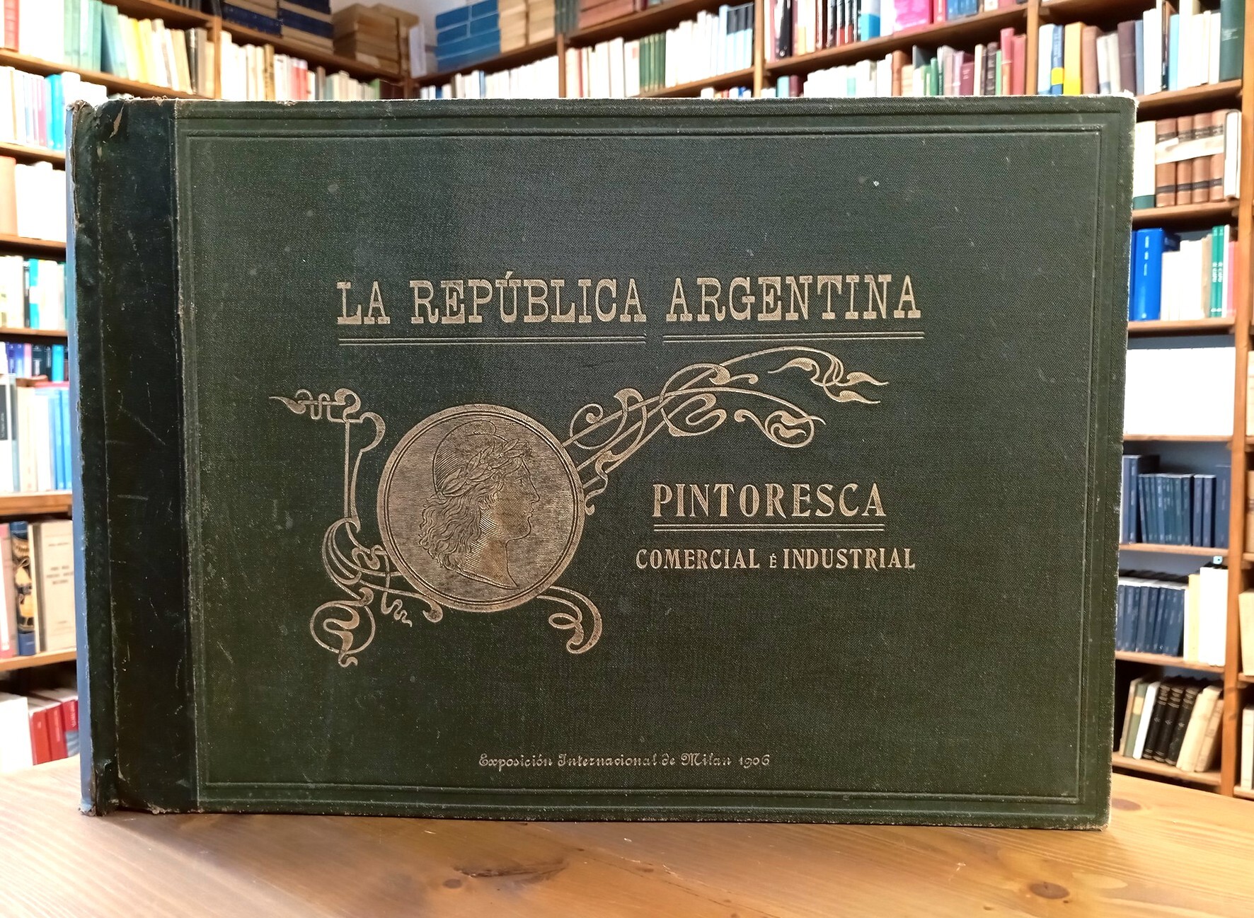 La Republica Argentina pintoresca, comercial e industrial