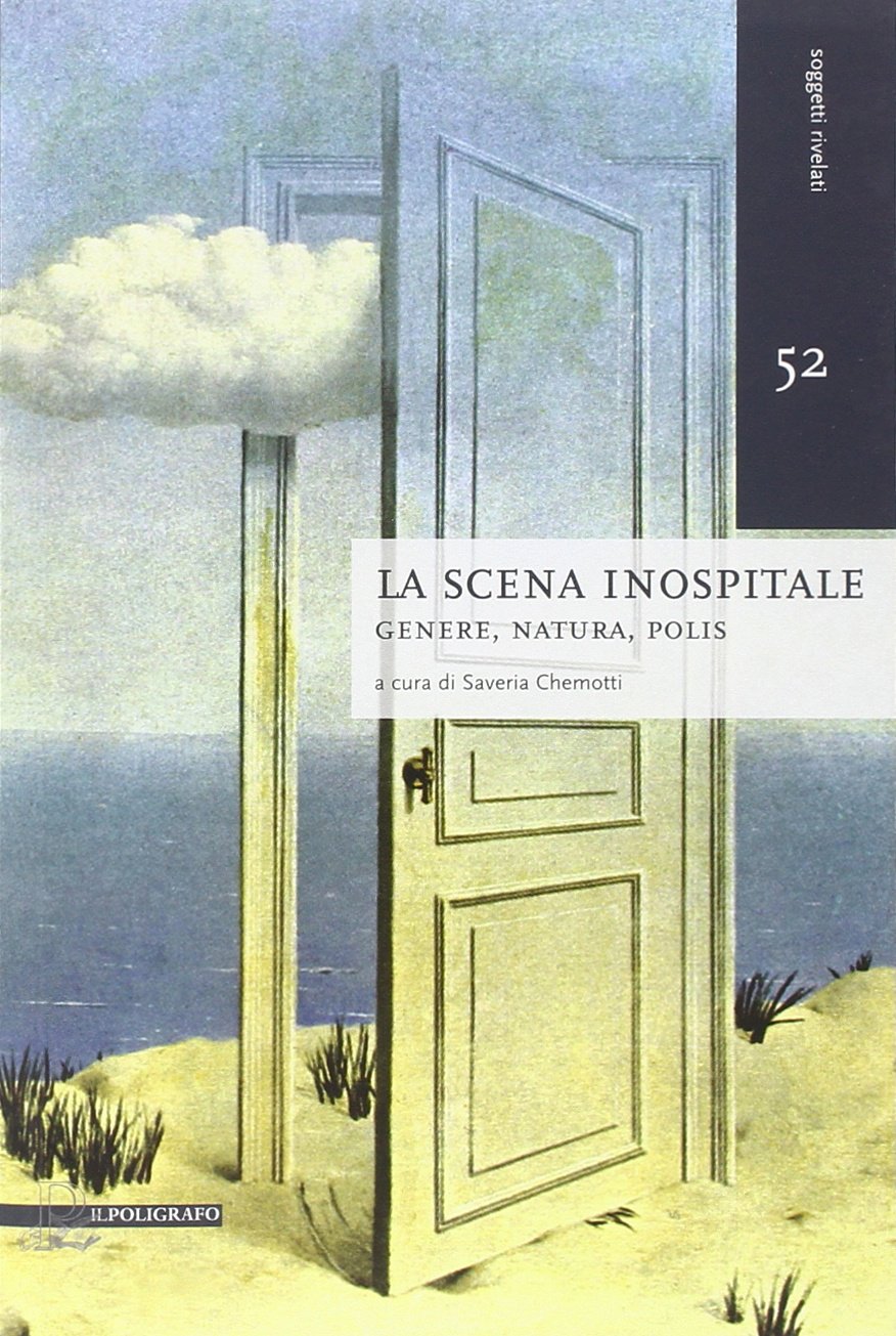 La scena inospitale. Genere, natura, polis