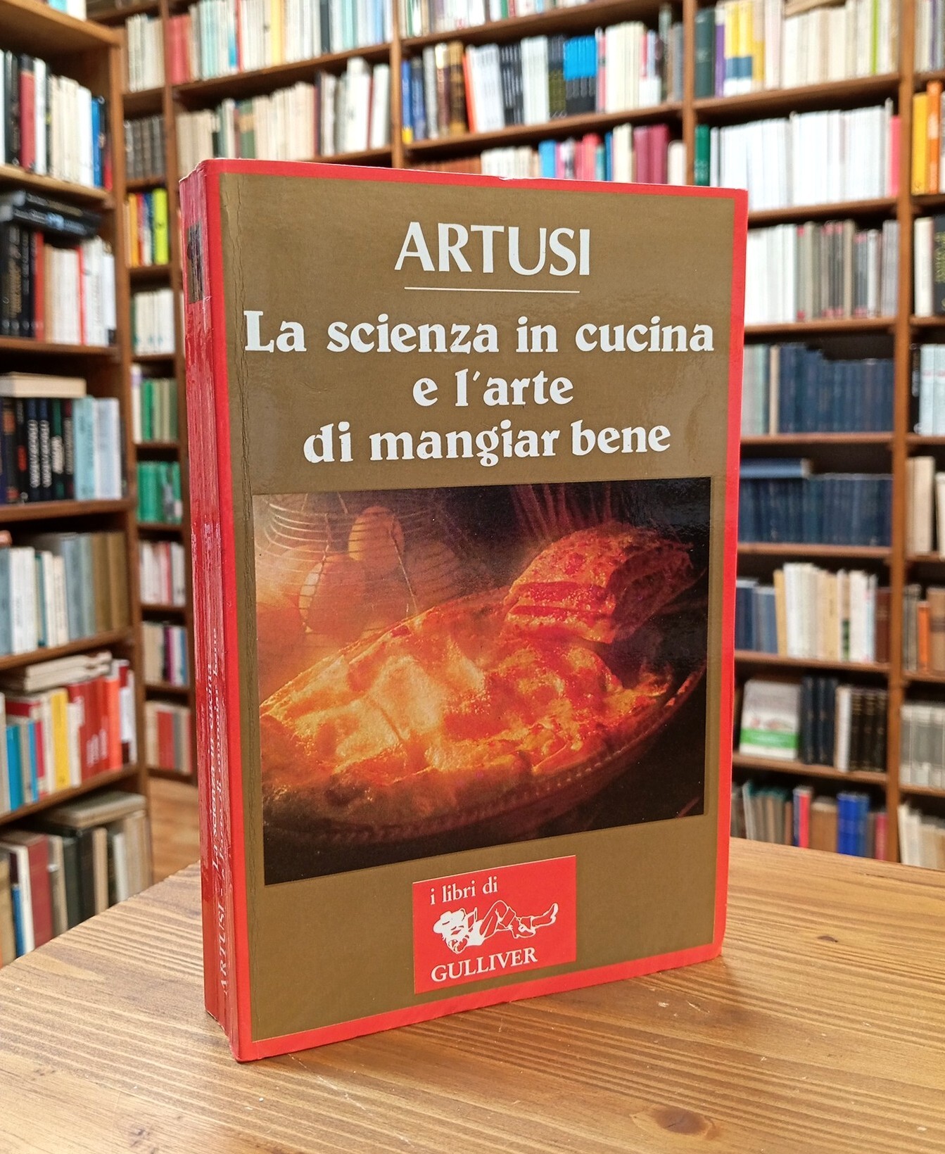 La scienza in cucina e l'arte di mangiar bene