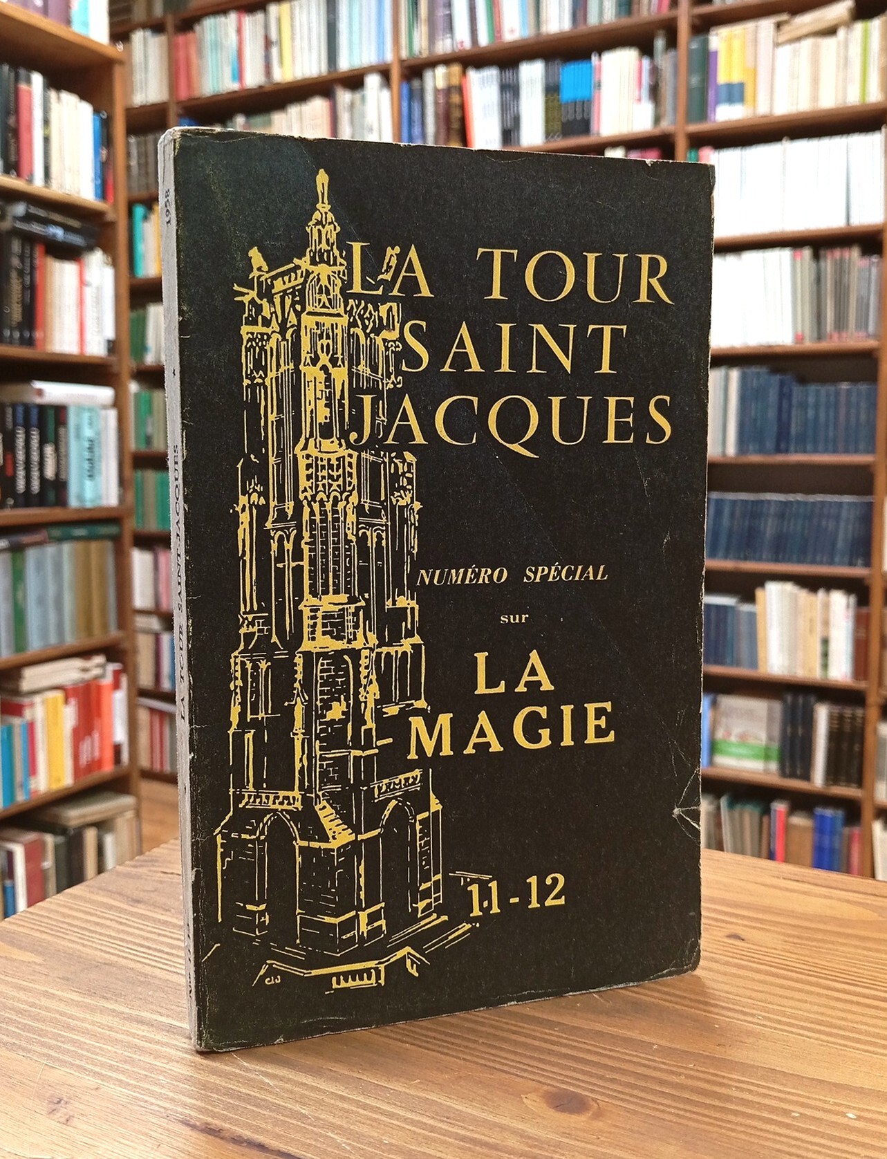 La Tour Saint-Jacques - nn. 11-12, juillet-décembre 1957: Numéro special …