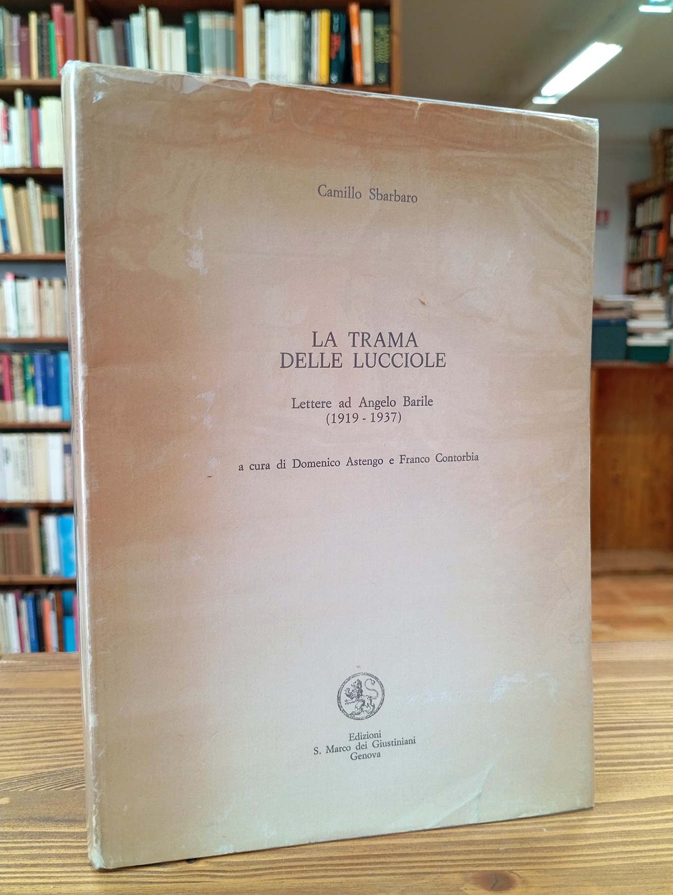 La trama delle lucciole. Lettere ad Angelo Barile (1919 - …