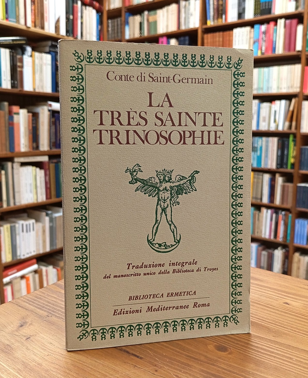 La très sainte trinosophie
