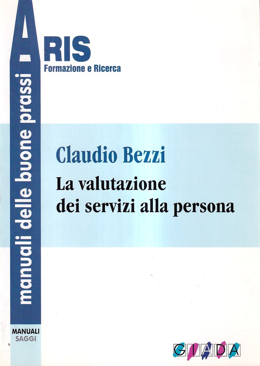 La valutazione dei servizi alla persona