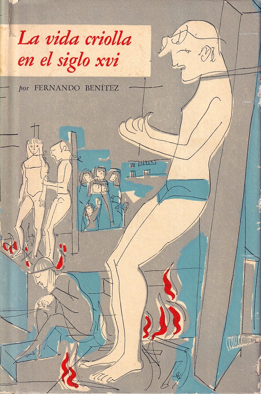 La Vida Criolla en el Siglo XVI