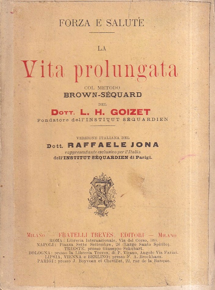 La vita prolungata col metodo Brown-Séquard
