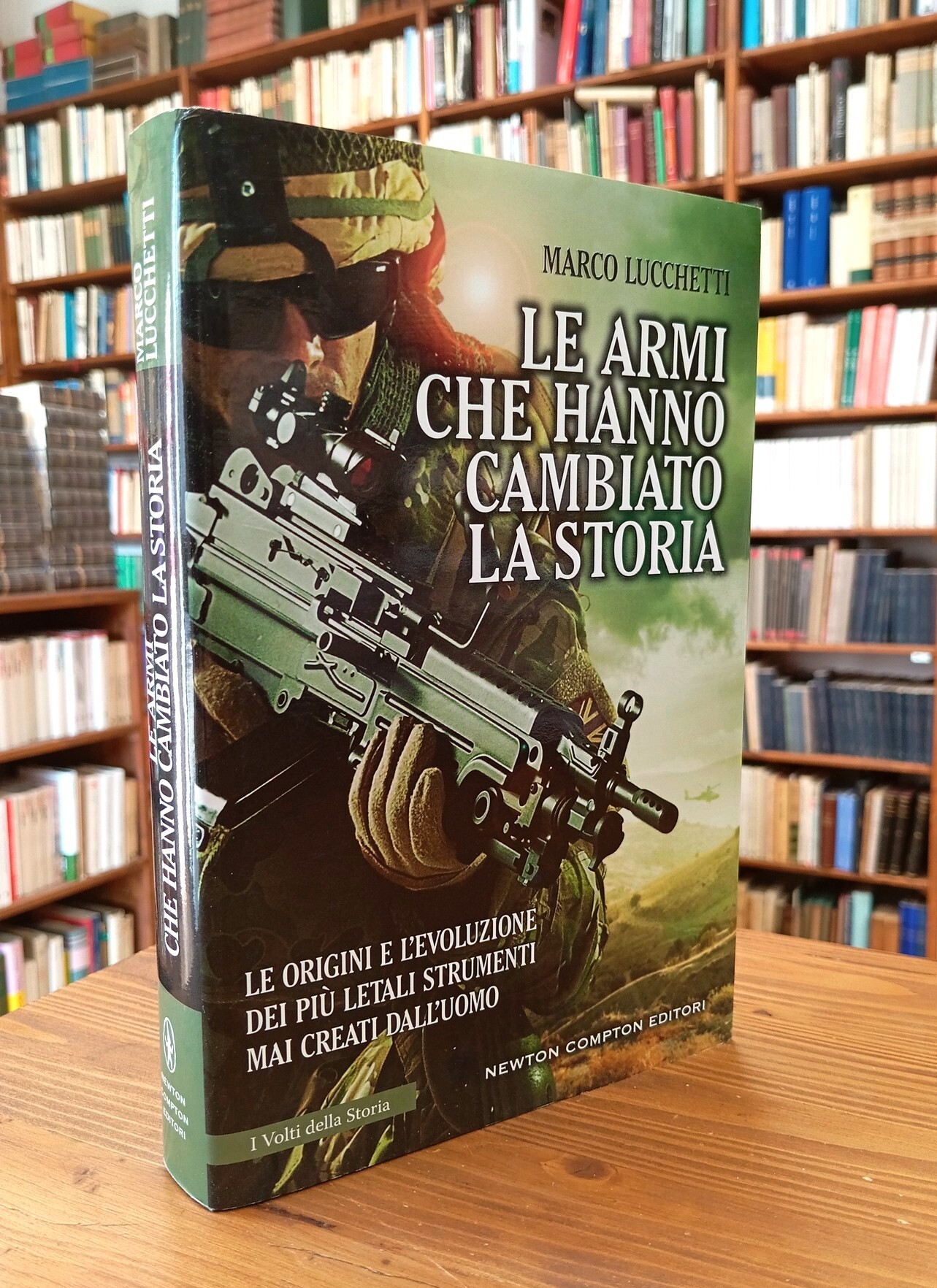 Le armi che hanno cambiato la storia. Le origini e …