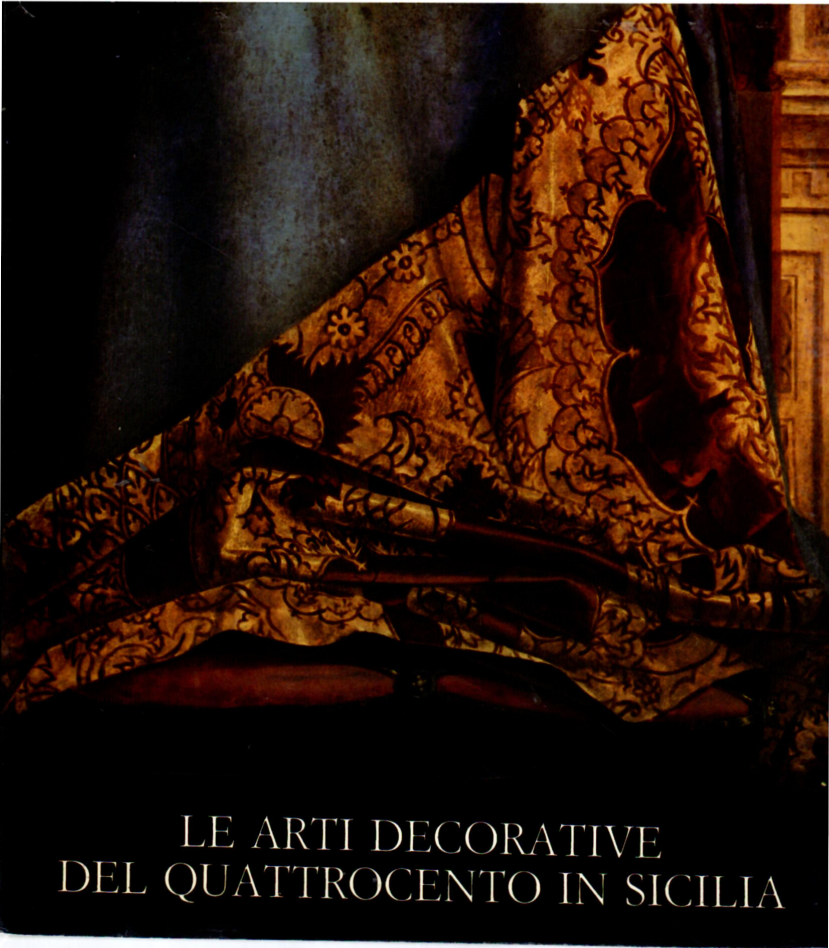Le arti Decorative del Quattrocento in Sicilia