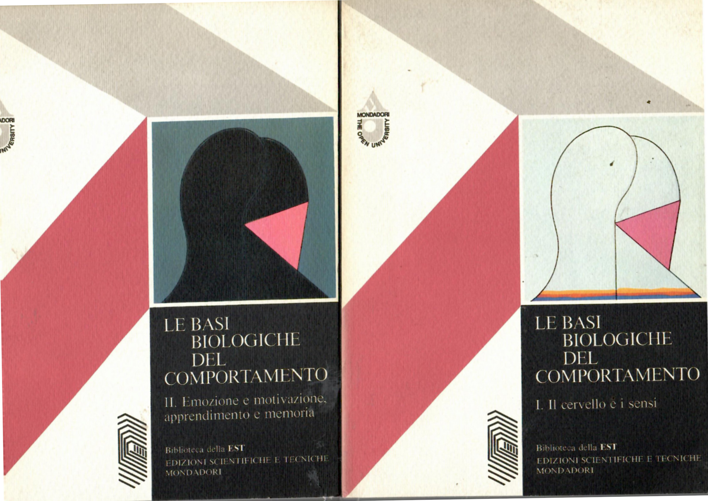 Le basi biologiche del comportamento 2 voll.: I. Il cervello …