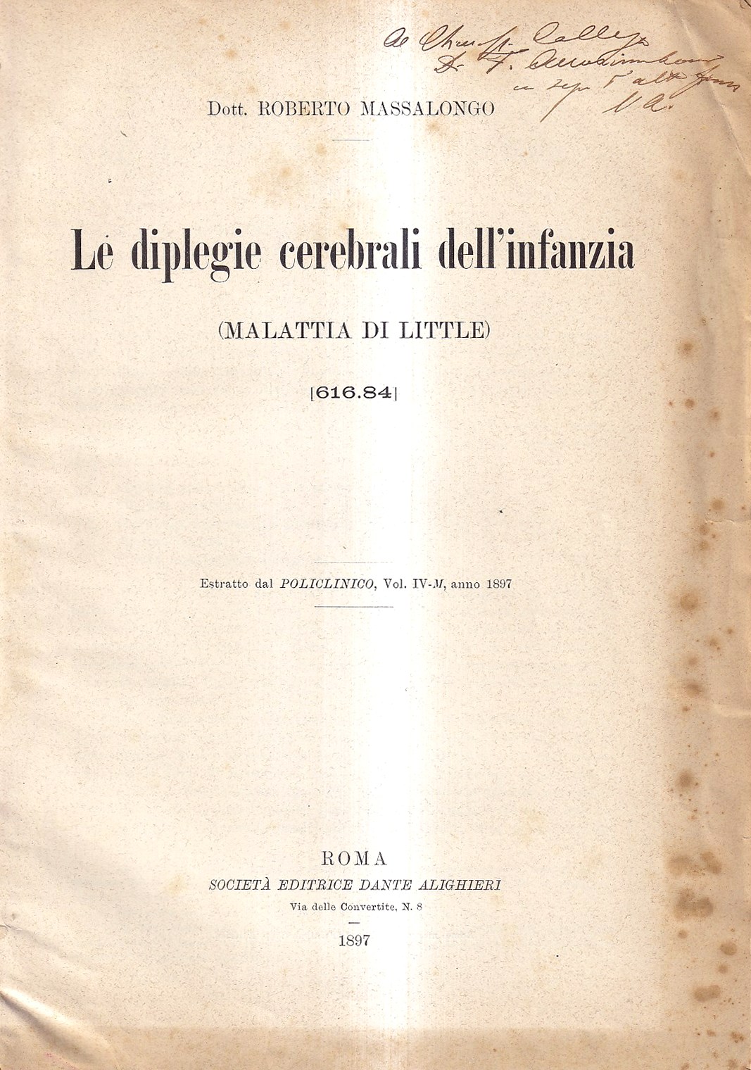 Le diplegie cerebrali dell'infanzia (Malattia di Little)