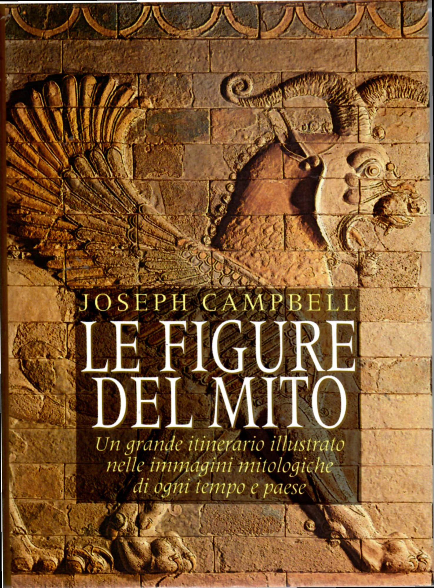 Le figure del mito. Un grande itinerario illustrato nelle immagini …