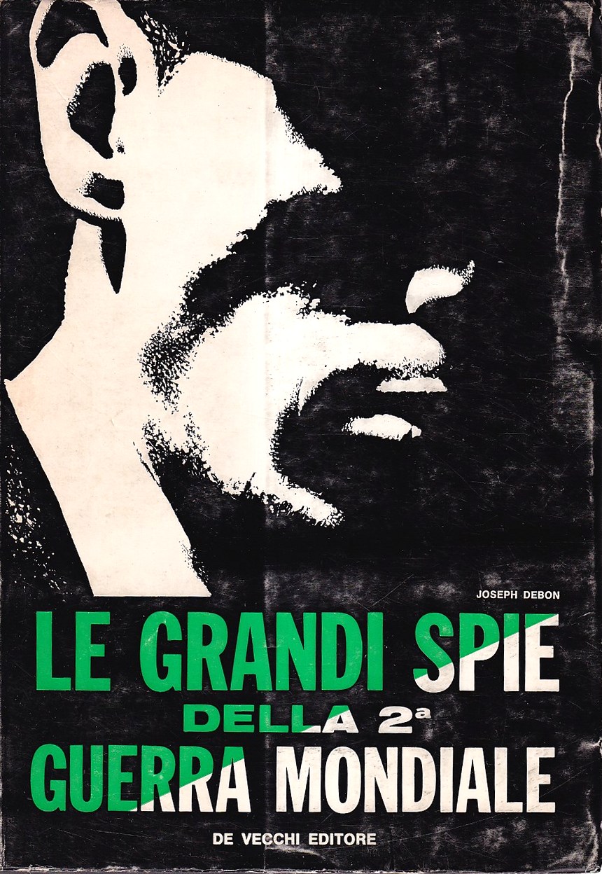 Le grandi spie della seconda guerra mondiale