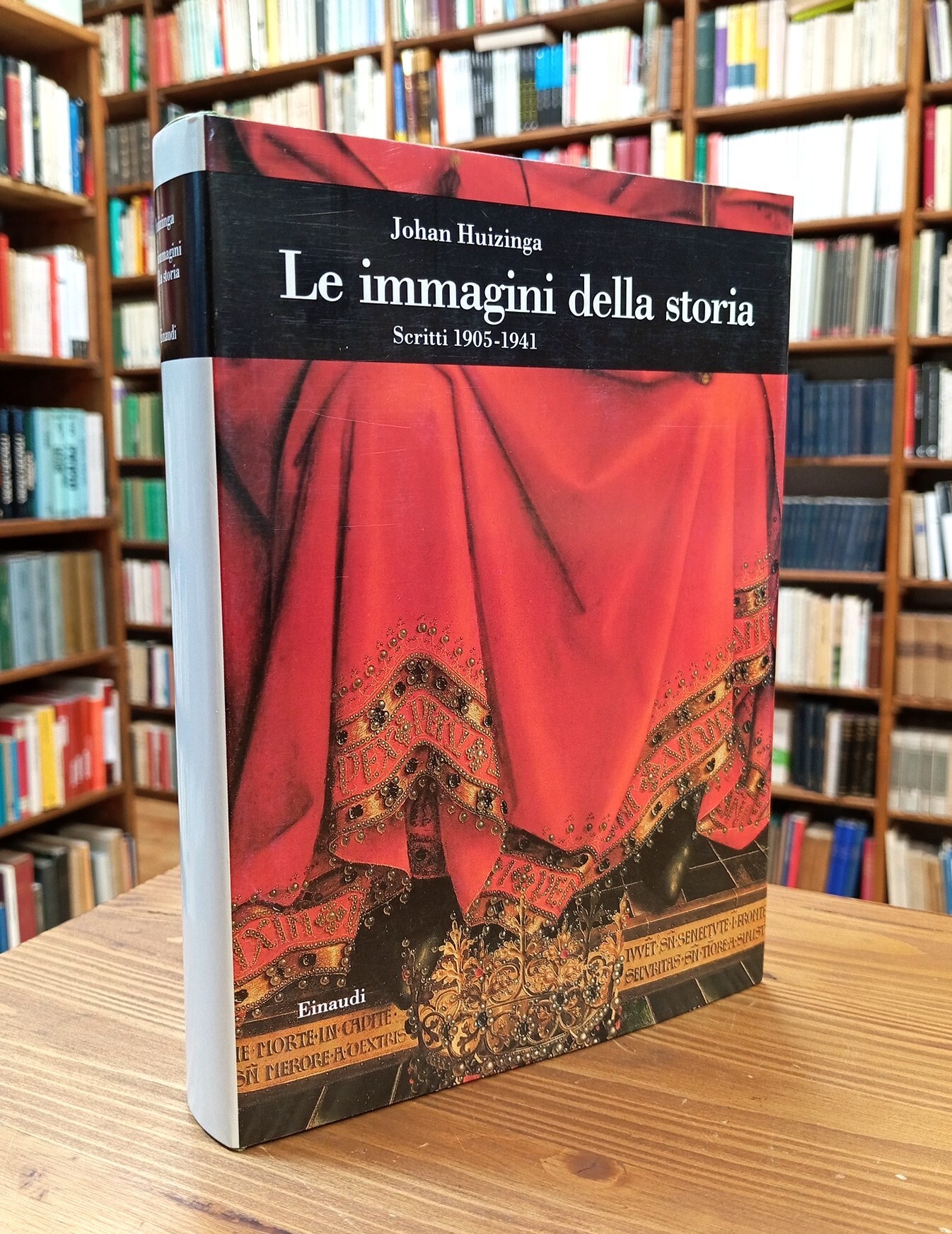 Le immagini della storia. Scritti 1905-1941