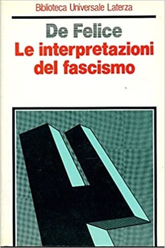 Le interpretazioni del fascismo