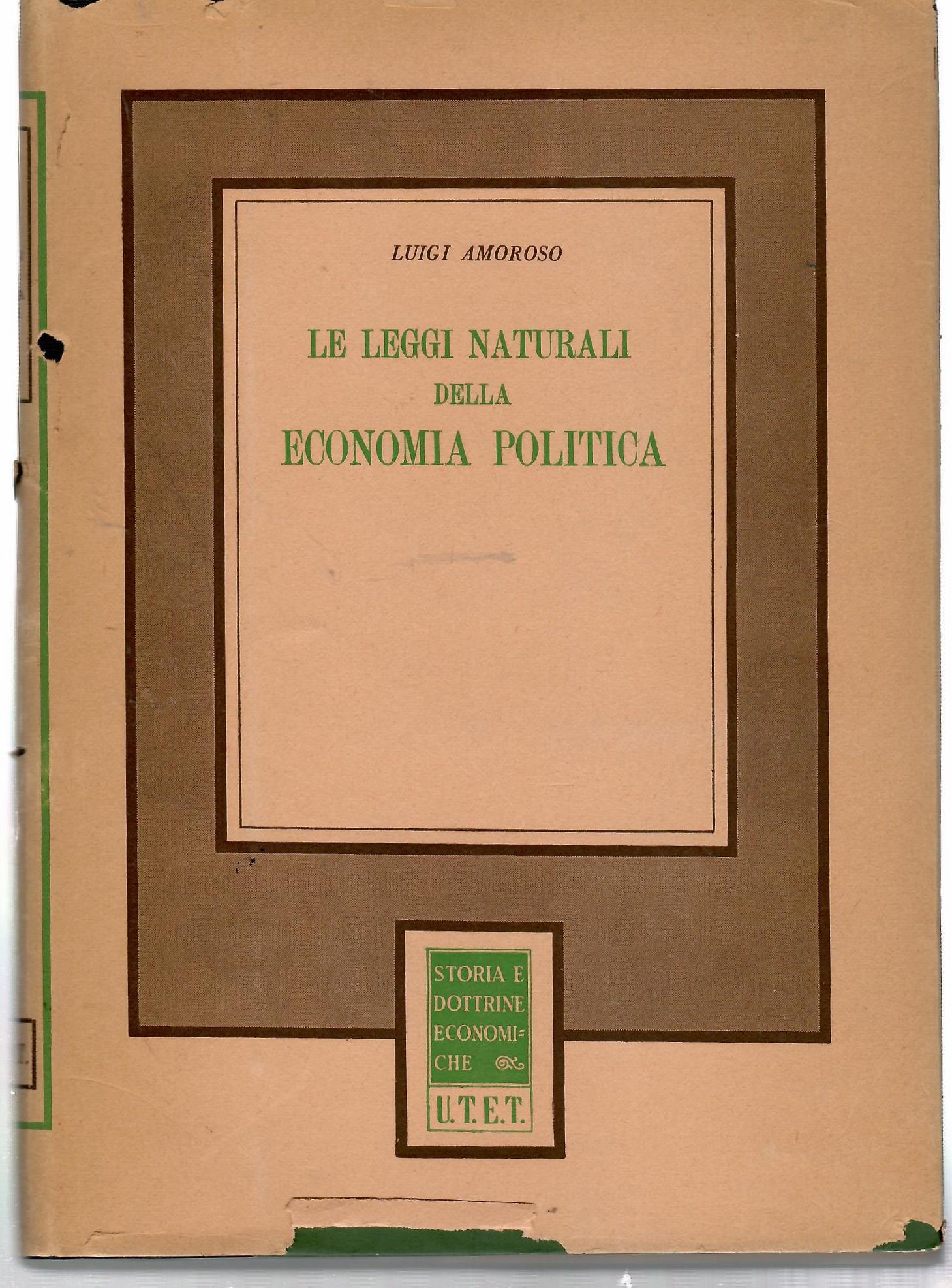 Le Leggi Naturali Della Economia Politica