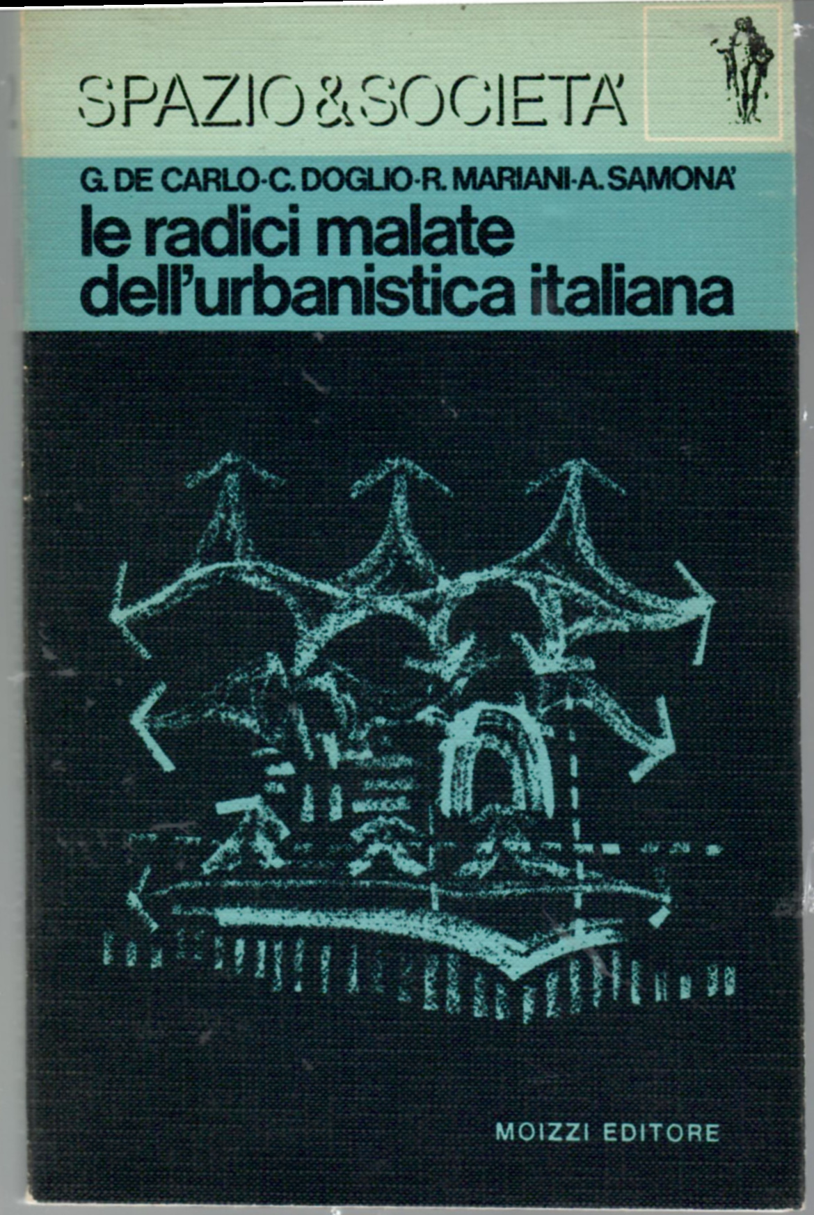 Le radici malate dell'urbanistica italiana