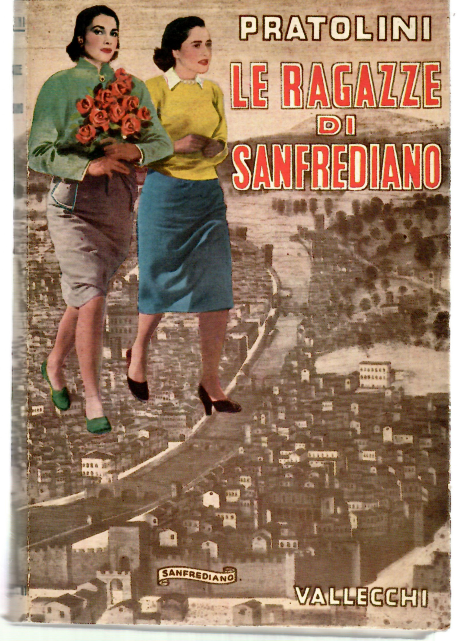 Le Ragazze Di Sanfrediano