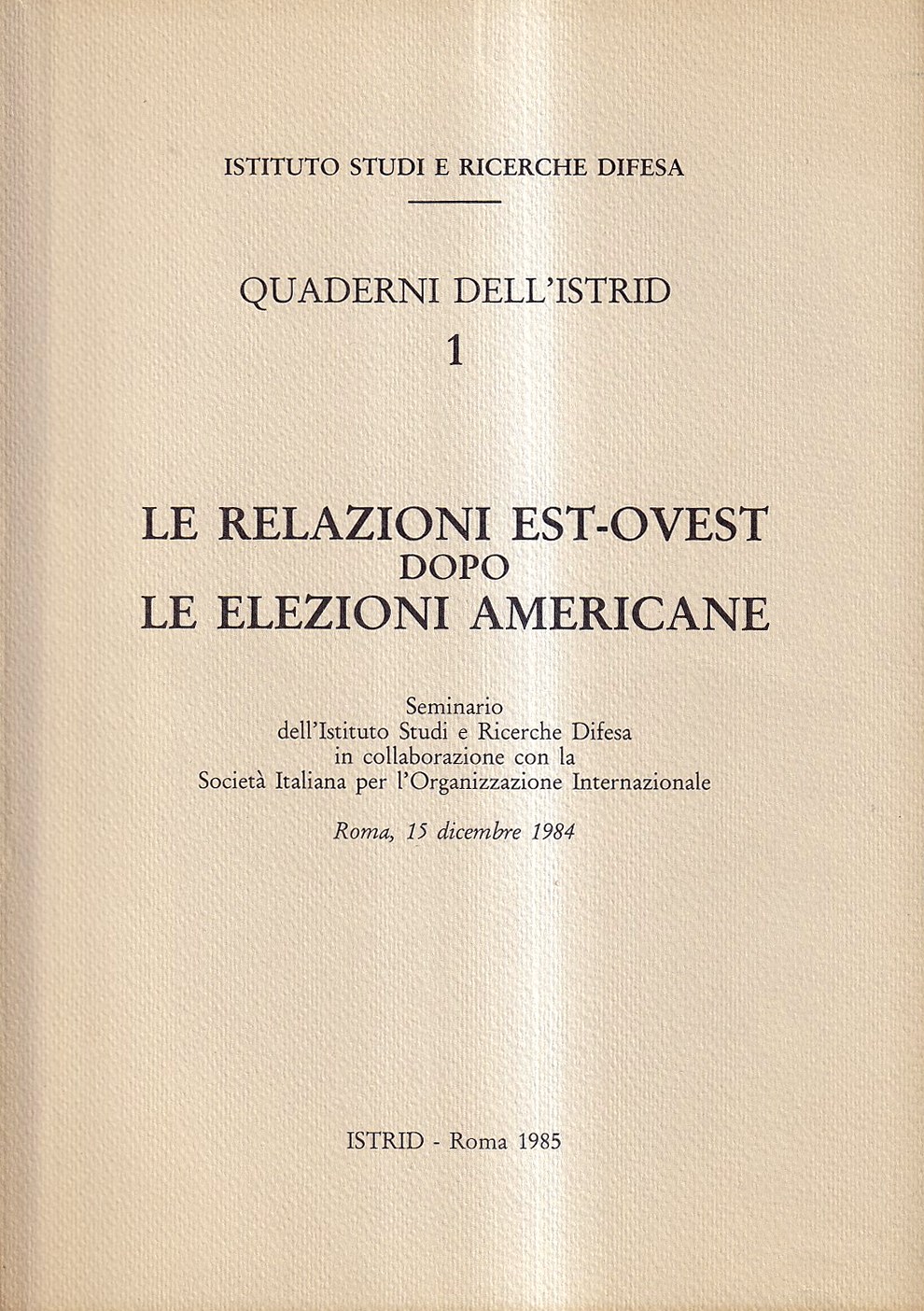 Le relazioni Est-Ovest dopo le elezioni americane