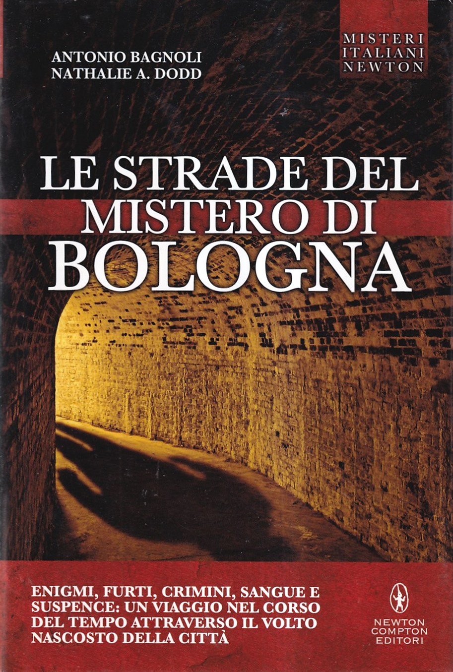 Le strade del mistero di Bologna