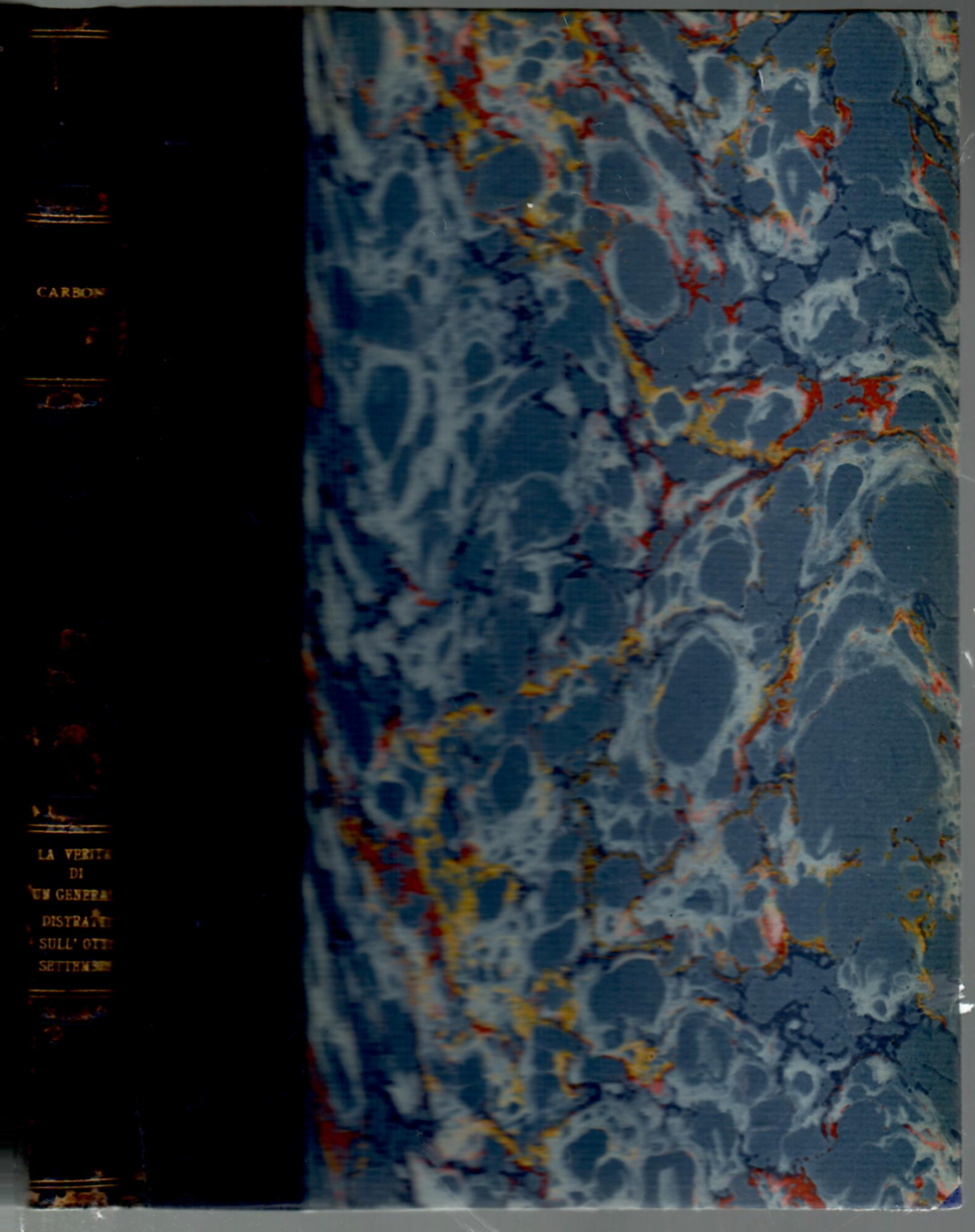 Le verità di un generale distratto sull'8 settembre : un …