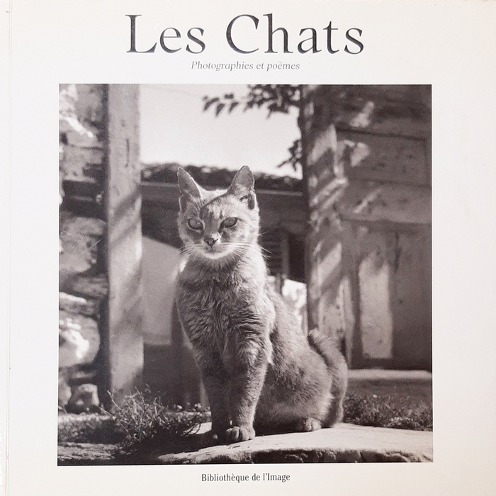 Les Chats. Photographies et Poèmes