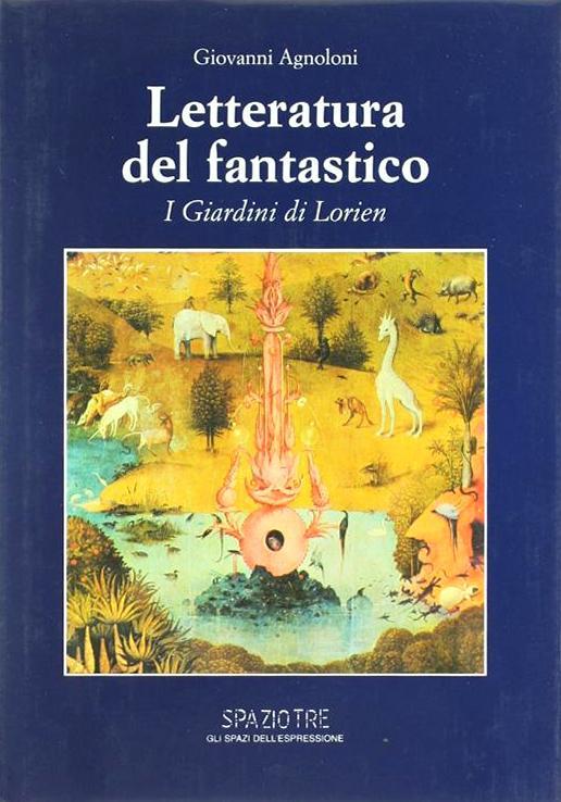 Letteratura del fantastico. I Giardini di Lorien