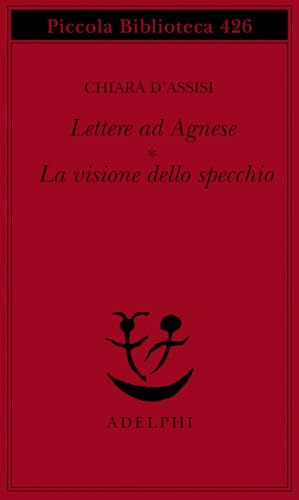 Lettere ad Agnese - La visione dello specchio