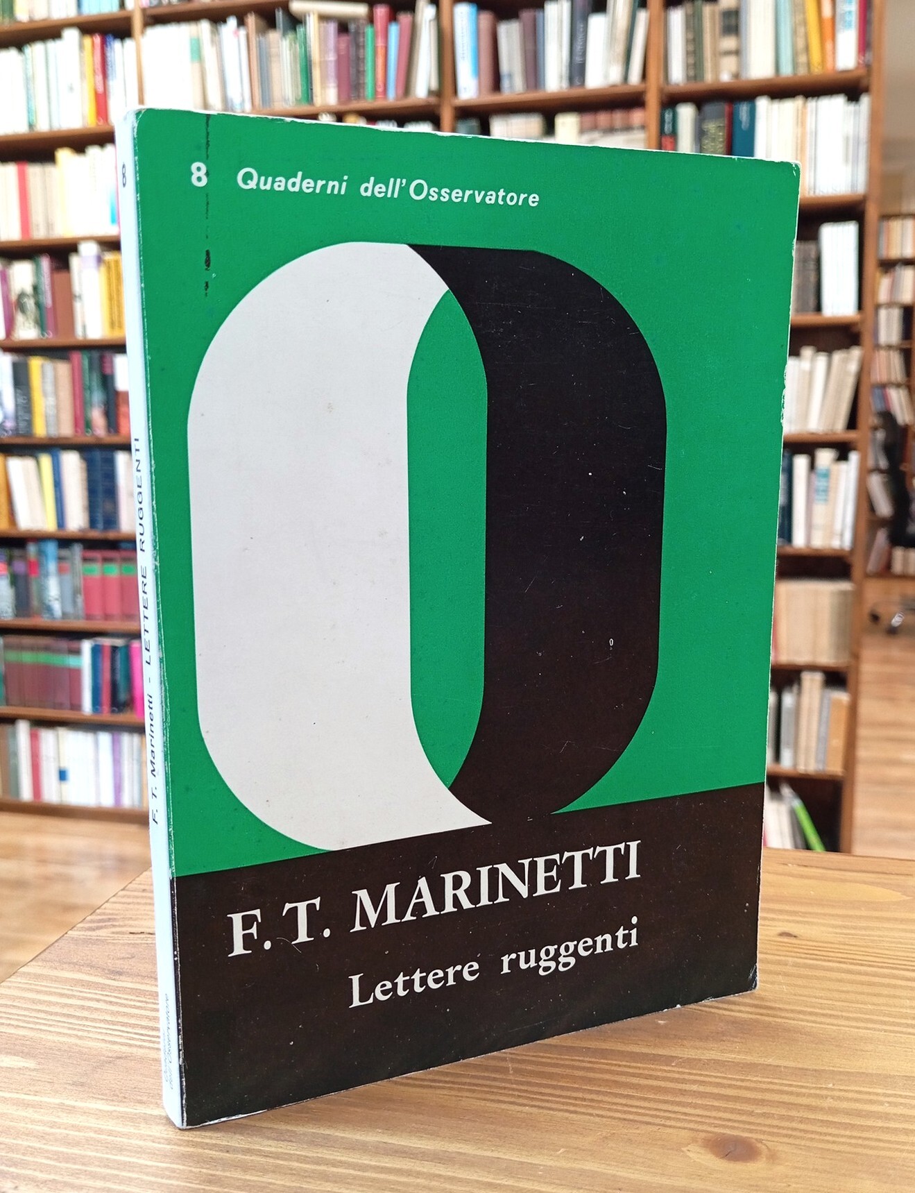Lettere ruggenti a F. Balilla Pratella. Marinetti, Papini, Balbo, Boccioni, …