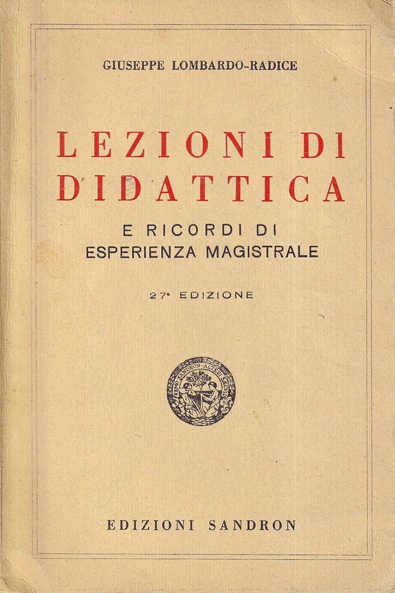 Lezioni di didattica e ricordi di esperienza magistrale