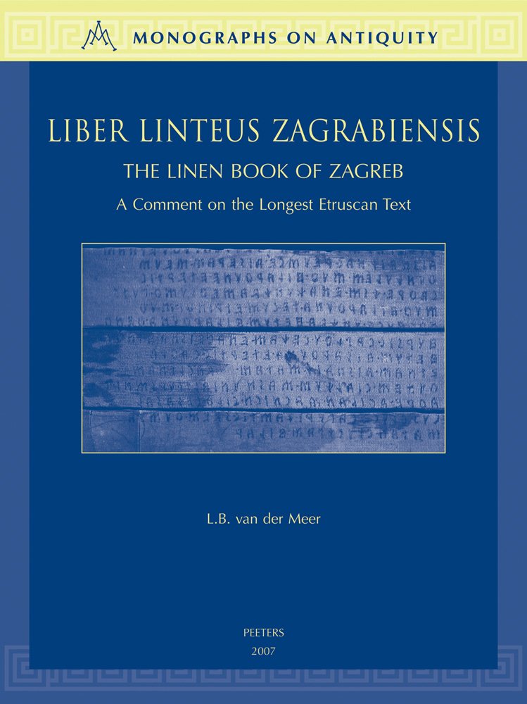 Liber Linteus Zagrabiensis. The Linen Book of Zagreb. A Comment …