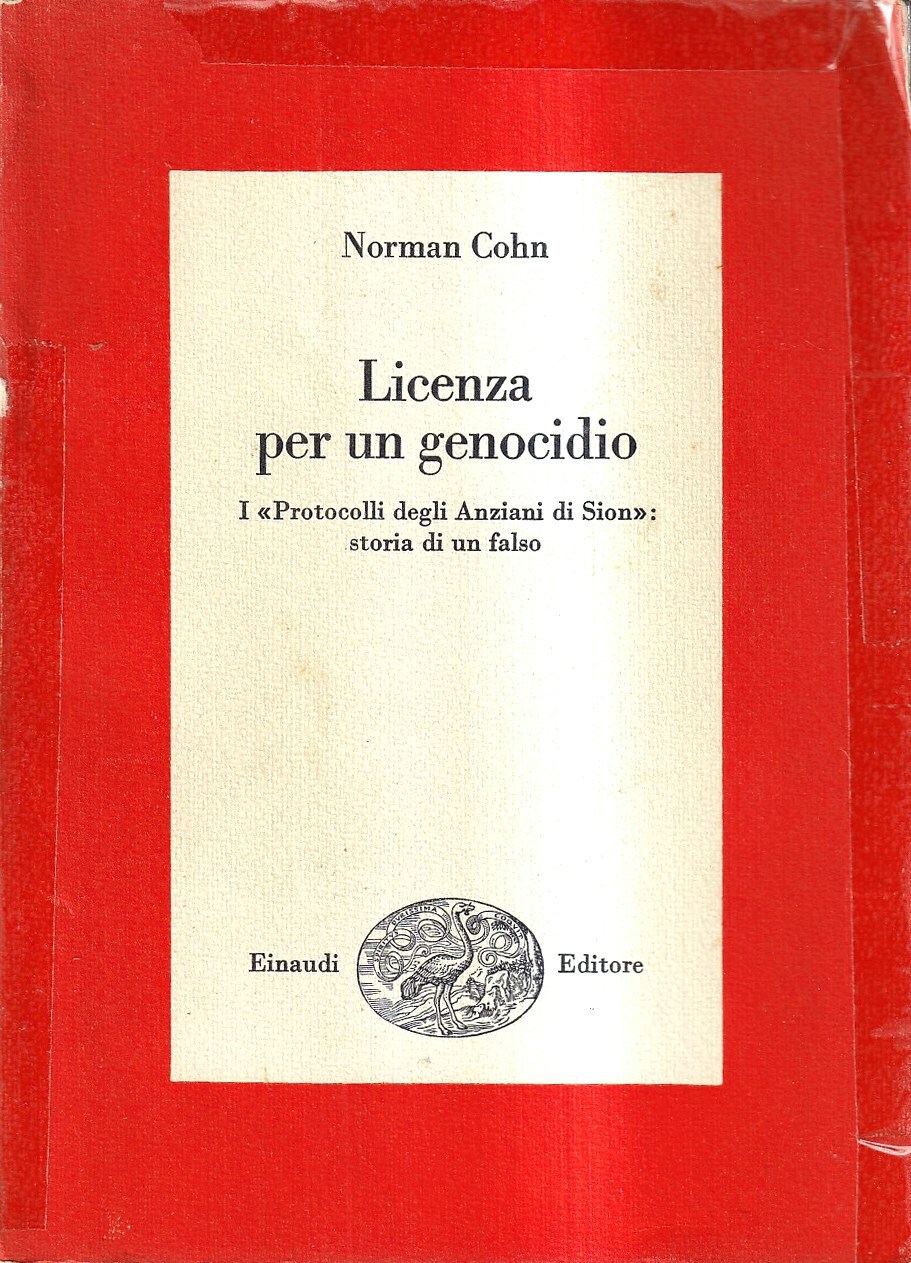 Licenza per un genocidio. I "Protocolli degli Anziani di Sion": …