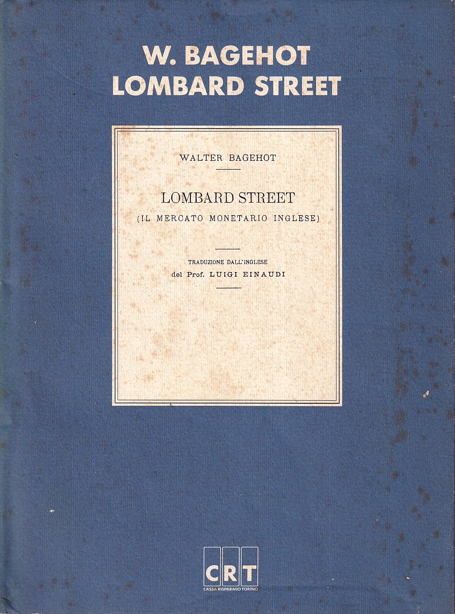 Lombard Street (Il mercato monetario inglese)