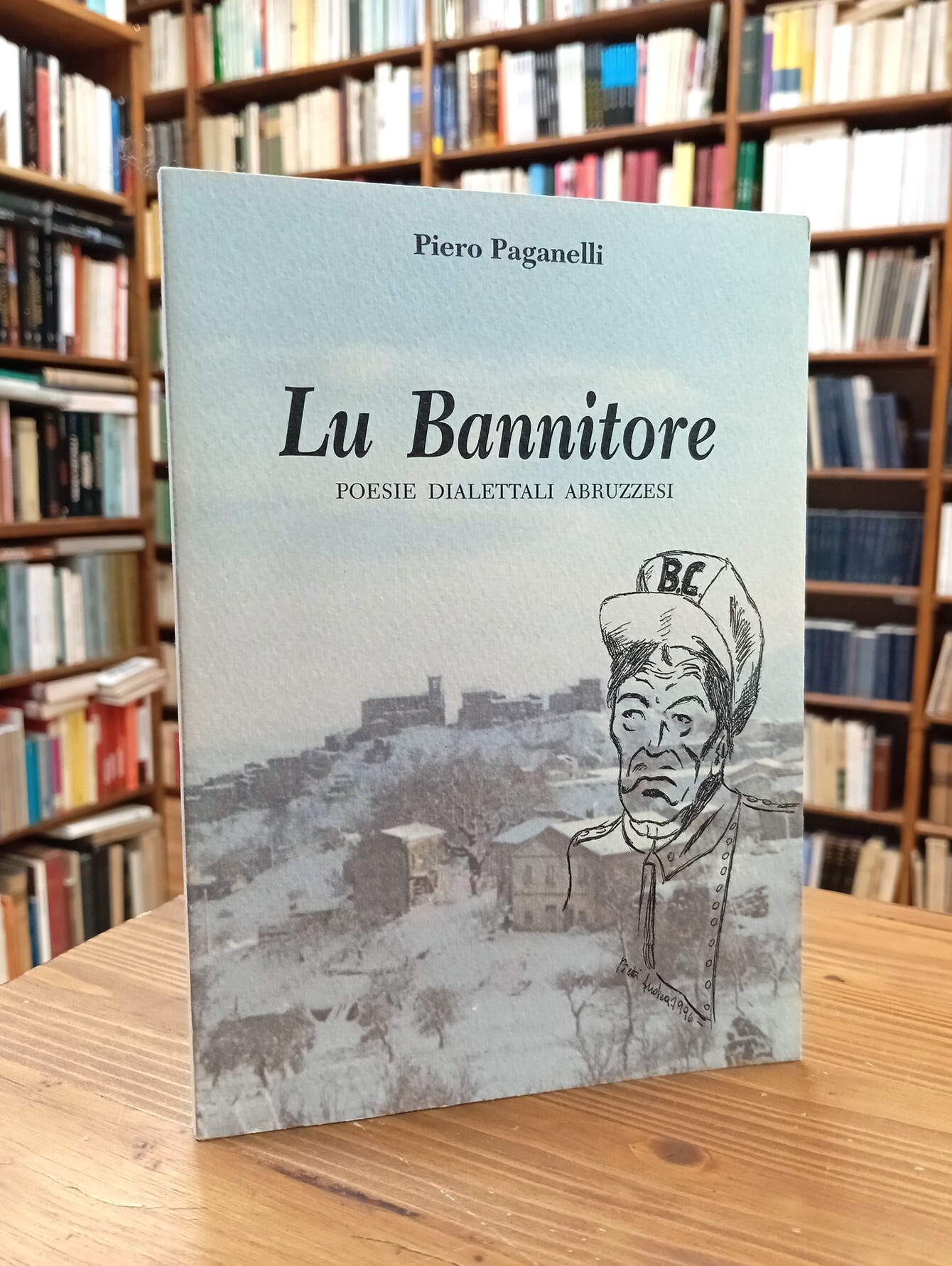 Lu Bannitore. Poesie dialettali abruzzesi