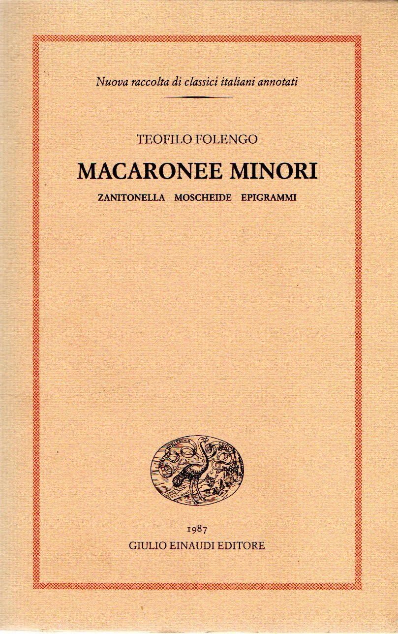 Macaronee minori. Zanitonella, Moscheide, Epigrammi